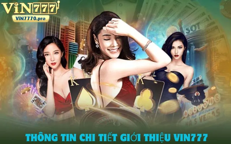 Thông tin giới thiệu VIN777