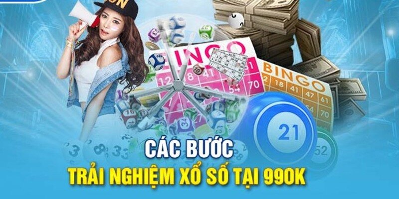 Tuân thủ các bước trải nghiệm tại 99ok